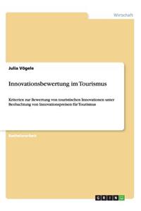 Innovationsbewertung im Tourismus