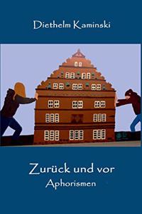Zurück und vor
