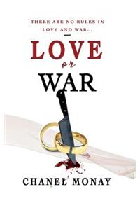 Love or War