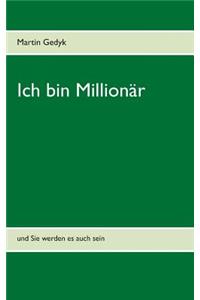 Ich bin Millionär