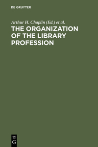 Organization of the Library Profession