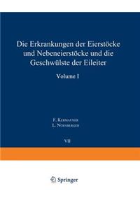 Die Erkrankungen der Eierstöcke und Nebeneierstöcke und die Geschwülste der Eileiter