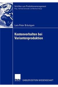 Kostenverhalten Bei Variantenproduktion