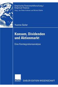 Konsum, Dividenden Und Aktienmarkt