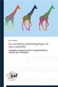 La Variation Phénotypique Et Son Contrôle