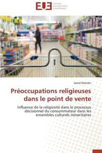 Préoccupations Religieuses Dans Le Point de Vente