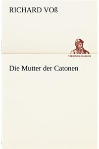 Mutter Der Catonen
