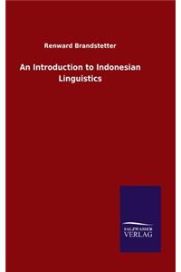 An Introduction to Indonesian Linguistics