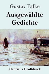 Ausgewählte Gedichte (Großdruck)