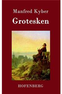 Grotesken