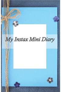 My Instax Mini Diary