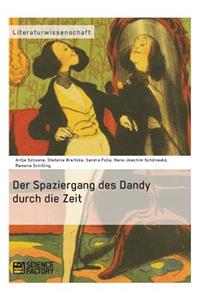 Spaziergang des Dandy durch die Zeit