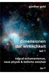 dimensionen der wirklichkeit - teil 1
