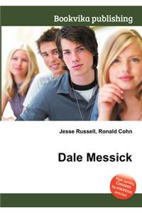 Dale Messick