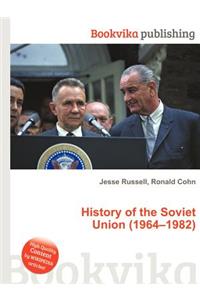 History of the Soviet Union (1964-1982)