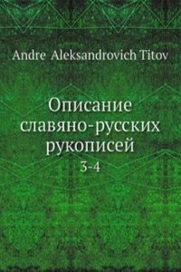 Opisanie slavyano-russkih rukopisej
