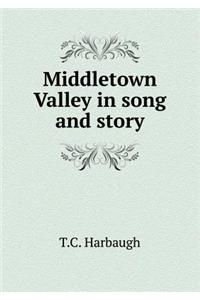 Middletown Valley in Song and Story