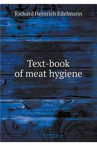 Text-Book of Meat Hygiene