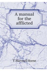 A manual for the afflicted