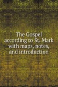 THE GOSPEL ACCORDING TO ST. MARK WITH M