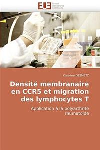 Densité membranaire en ccr5 et migration des lymphocytes t