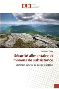 Sécurité alimentaire et moyens de subsistance