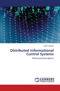 Distributed Informational Control Systems