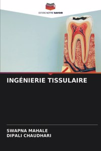 Ingénierie Tissulaire