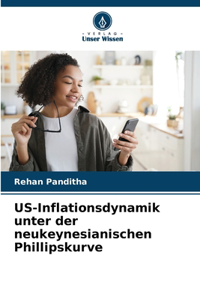 US-Inflationsdynamik unter der neukeynesianischen Phillipskurve