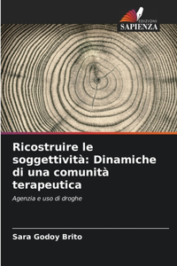 Ricostruire le soggettività