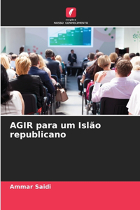 AGIR para um Islão republicano