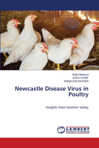 Newcastle Disease Virus in Poultry