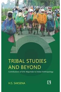 Tribal Studies and Beyond