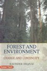 Forest And Environment Change And Continuity