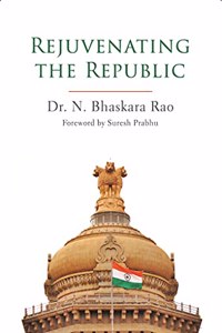 Rejuvenating The Republic