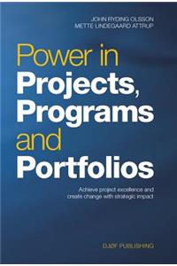 Power in Projects, Programs and Portfolios