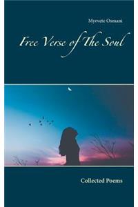Free Verse of The Soul
