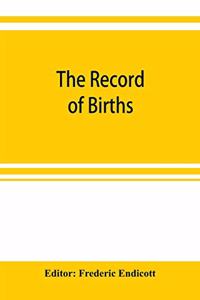 record of births, marriages and deaths and intentions of marriage, in the town of Stoughton from 1727 to 1800, and in the town of Canton from 1797-1845, preceded by the records of the South precinct of Dorchester from 1715 to 1727