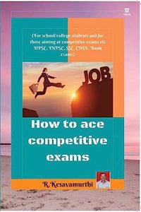 How to ace competitive exams