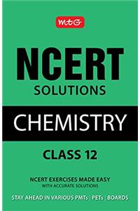 NCERT Solutions Chemistry - Class 12