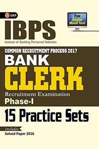 IBPS Bank Clerk Phase I (15 Practice Sets) 2017