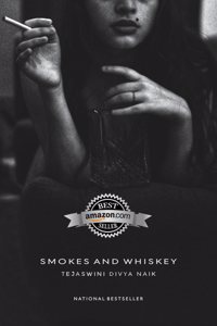 Smokes And Whiskey