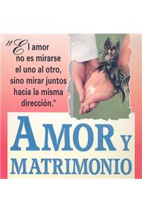 Amor y Matrimonio