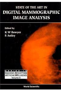 State of the Art in Digital Mammographic Image Analysis