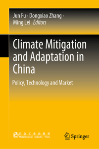 Climate Mitigation and Adaptation in China