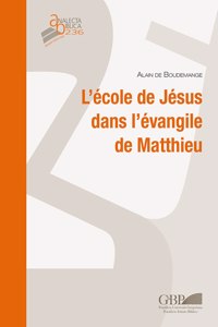 L'école de Jésus dans l'évangile de Matthieu
