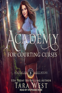 Academy for Courting Curses Lib/E