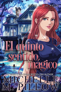 El quinto sentido mágico