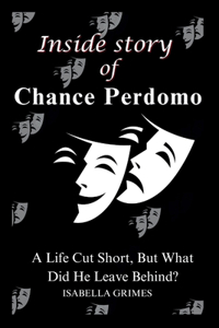 Inside story of Chance Perdomo