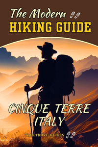 Modern Hiking Guide Cinque Terre, Italy